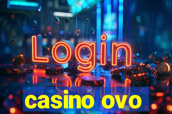 casino ovo