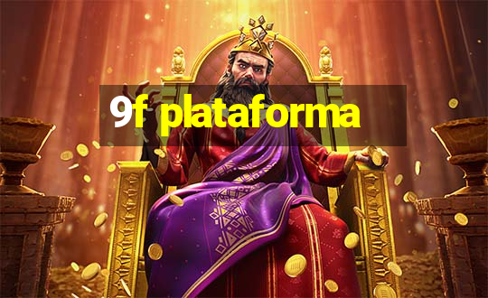 9f plataforma