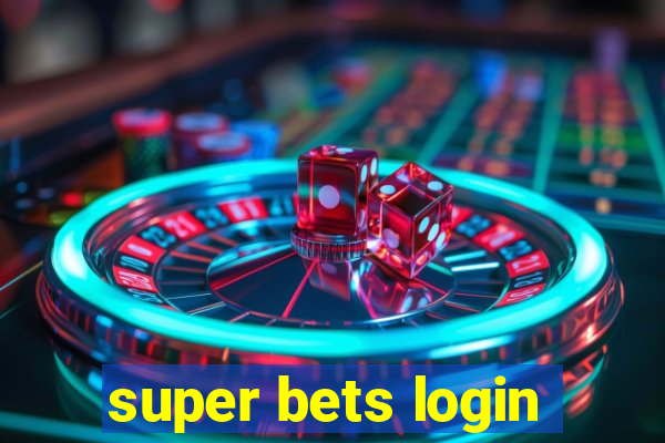 super bets login