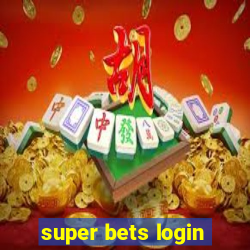 super bets login