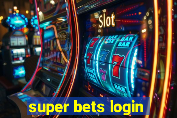 super bets login