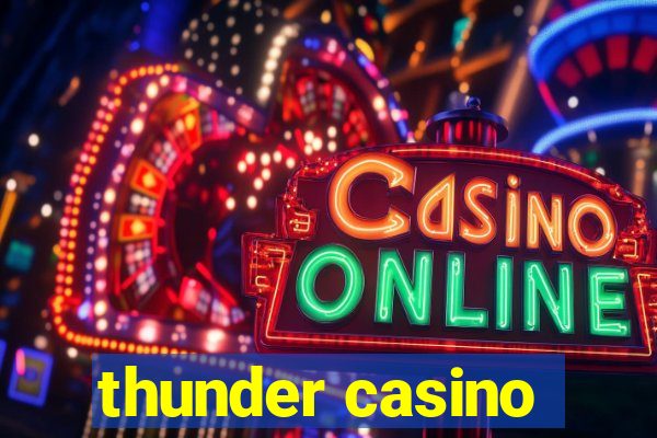 thunder casino