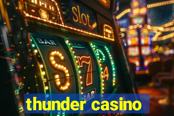 thunder casino