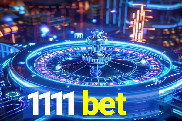 1111 bet