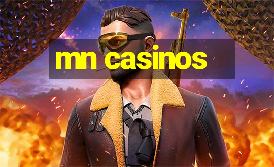 mn casinos