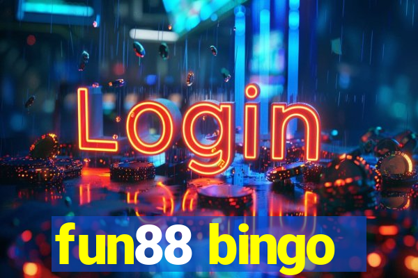 fun88 bingo