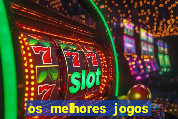 os melhores jogos da internet