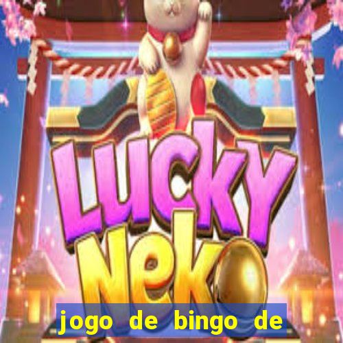 jogo de bingo de ganhar dinheiro