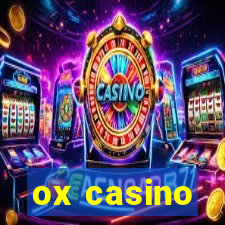 ox casino