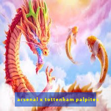 arsenal x tottenham palpites