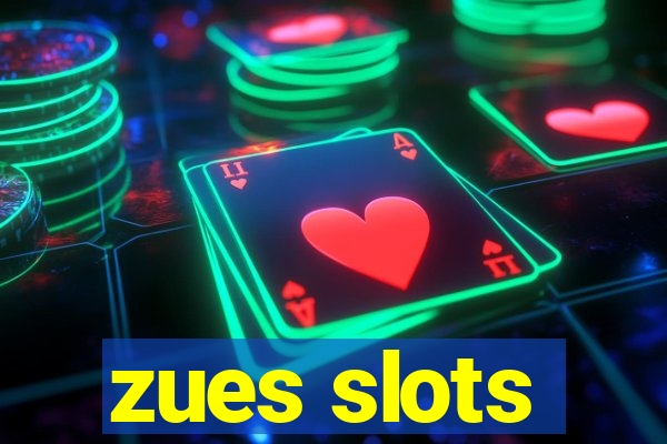 zues slots