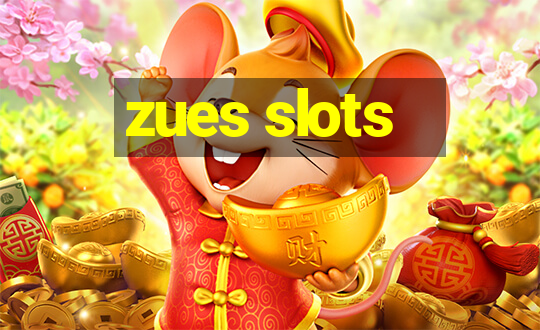 zues slots