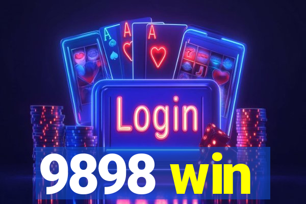 9898 win