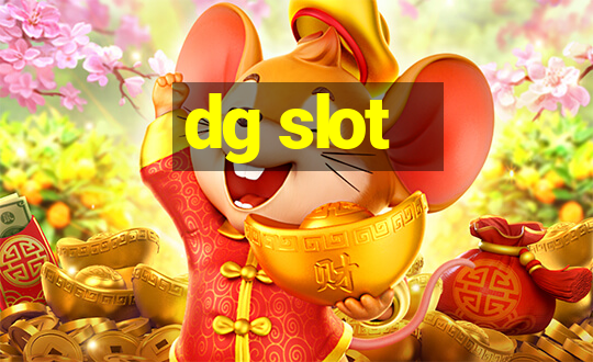 dg slot