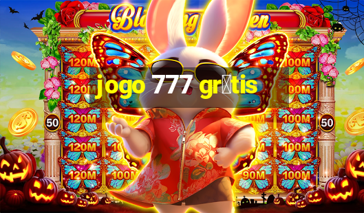 jogo 777 gr谩tis