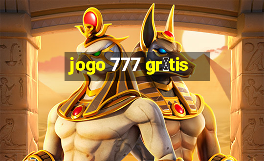 jogo 777 gr谩tis