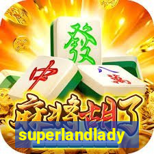 superlandlady