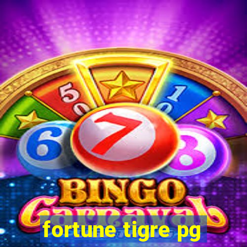 fortune tigre pg