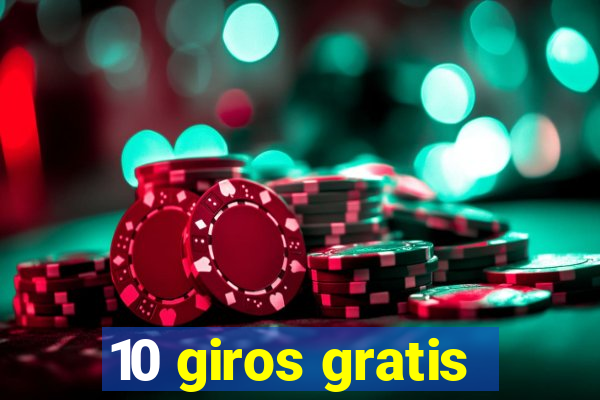 10 giros gratis