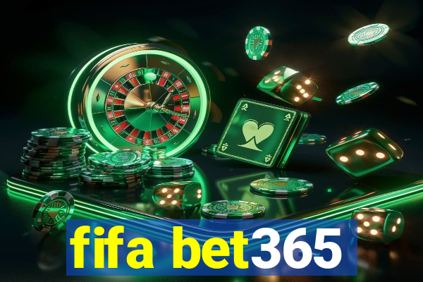 fifa bet365