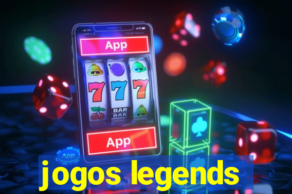 jogos legends