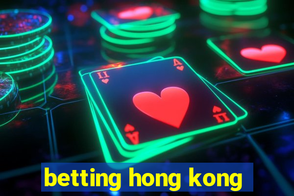 betting hong kong