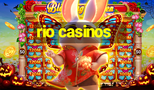 rio casinos