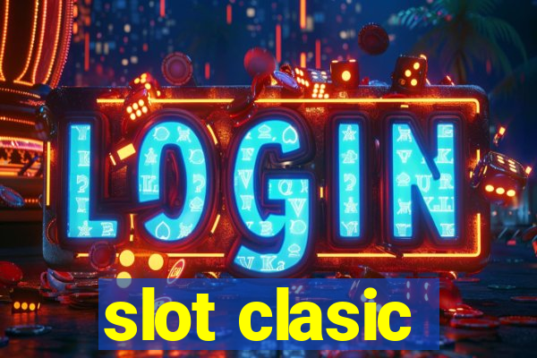 slot clasic