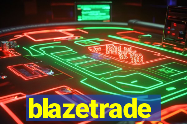 blazetrade