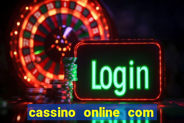 cassino online com bonus de cadastro