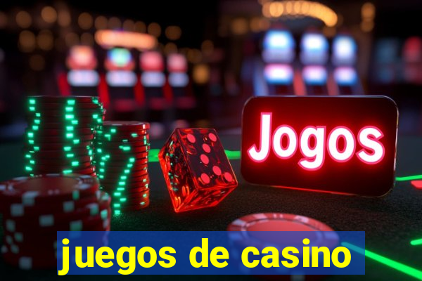 juegos de casino