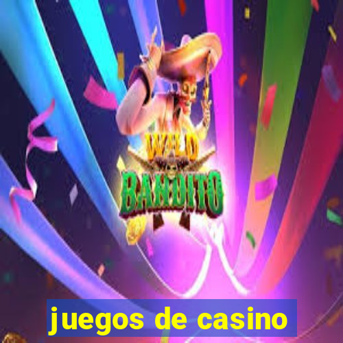 juegos de casino