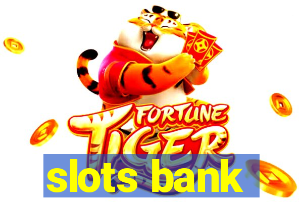 slots bank