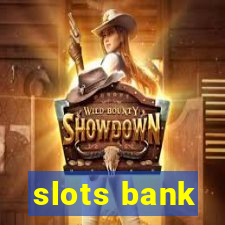 slots bank