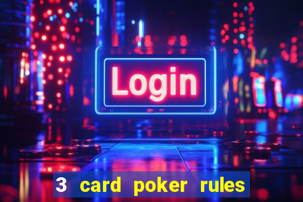 3 card poker rules in casino