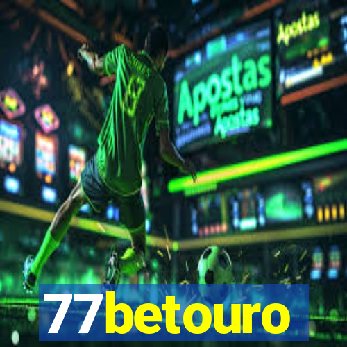 77betouro