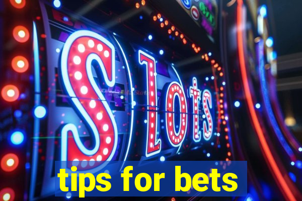 tips for bets