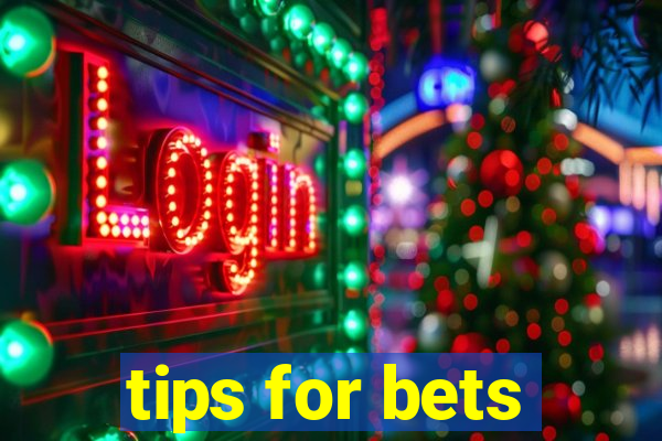 tips for bets