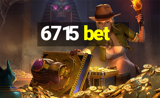 6715 bet