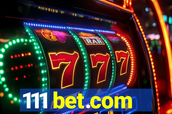 111 bet.com