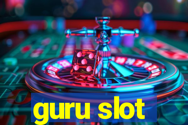 guru slot