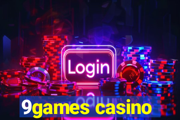 9games casino