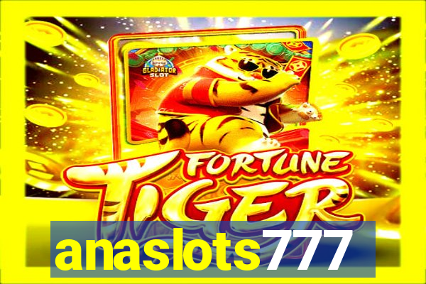 anaslots777