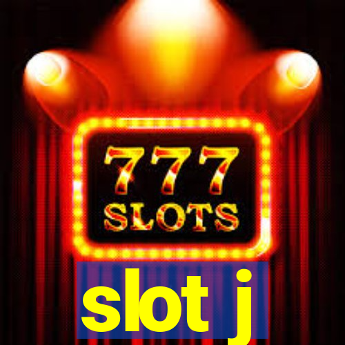 slot j