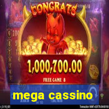 mega cassino