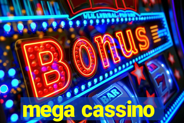 mega cassino