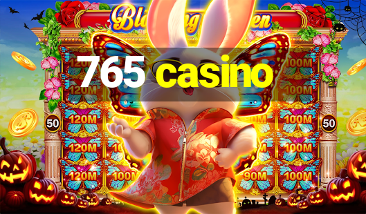 765 casino