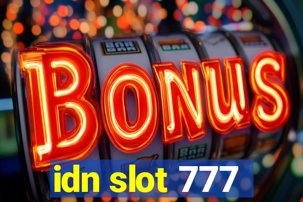 idn slot 777