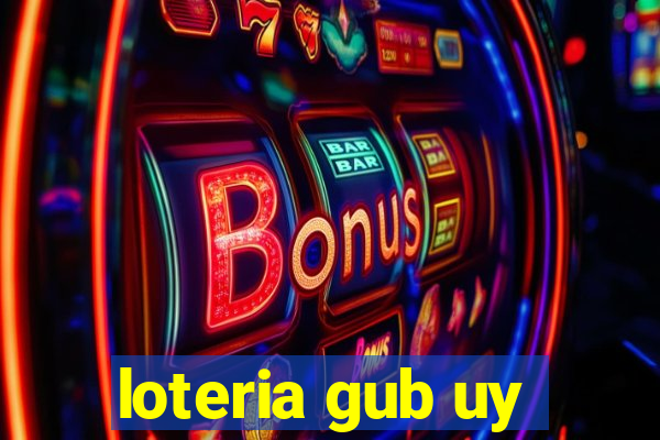 loteria gub uy