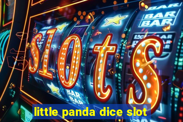 little panda dice slot